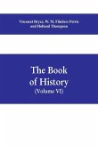 The book of history. A history of all nations from the earliest times to the present, with over 8,000 illustrations Volume VI) The Near East
