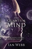 The Quantum Mind