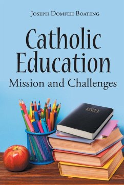 Catholic Education - Domfeh Boateng, Joseph