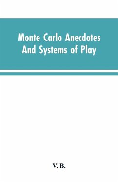 Monte Carlo Anecdotes; And Systems of Play - V. B.
