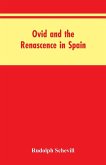 Ovid And The Renascence In Spain