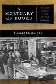 A Mortuary of Books (eBook, ePUB) A Mortuary of Books (eBook, ePUB)