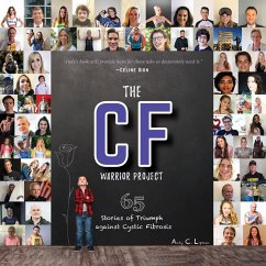 The CF Warrior Project - Lipman, Andy C.