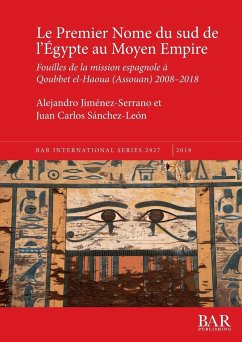 Le Premier Nome du sud de l'Égypte au Moyen Empire - Jiménez-Serrano, Alejandro; Sánchez-León, Juan Carlos