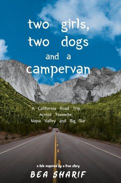 Two Girls, Two Dogs and a Campervan - Sharif, Bea