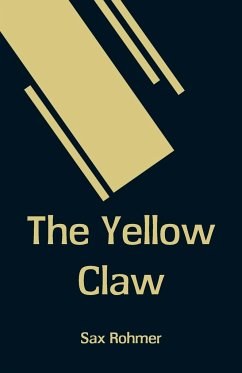 The Yellow Claw - Rohmer, Sax