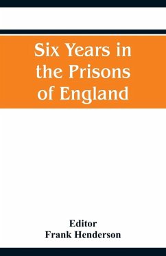 Cover Six Years in the Prisons of England