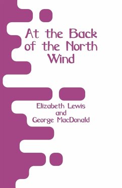 At the Back of the North Wind - Lewis, Elizabeth; Macdonald, George