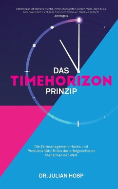 DAS TIMEHORIZON PRINZIP - Hosp, Julian