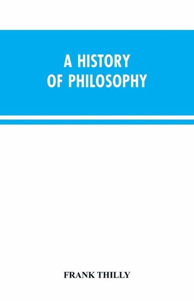 A History of Philosophy A History of Philosophy