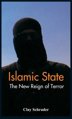 Islamic State - Schrader, Clay