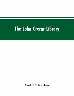 The John Crerar Library - Josephson, Aksel G. S.