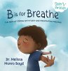 B is for Breathe - Bild 1