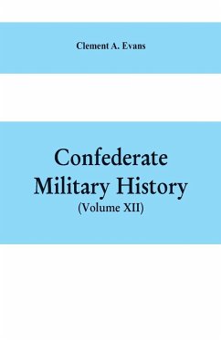 Confederate Military History - A. Evans, Clement