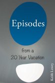 Episodes from a 20 Year Vacation