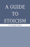 A Guide to Stoicism