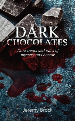 Dark Chocolates - Brock, Jeremy