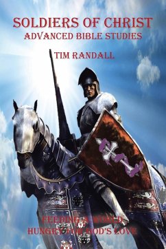 Soldiers of Christ - Advanced Bible Studies - Randall, Tim