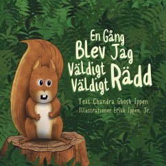 En Gång Blev Jag Väldigt Väldigt Rädd - Ippen, Chandra Ghosh