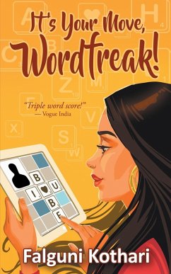 It's Your Move, Wordfreak! - Kothari, Falguni