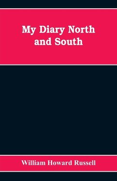 My diary North and South - Howard Russell, William