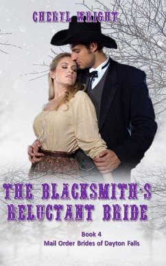 The Blacksmith's Reluctant Bride - Wright, Cheryl