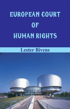 European Court of Human Rights - Bivens, Lester