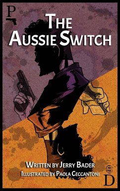 The Aussie Switch - Bader, Jerry