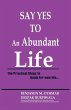 Say Yes to an Abundant Life - Bild 1