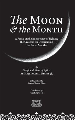 The Moon & the Month - Niasse, Shaykh Ibrahim