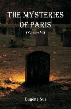 The Mysteries of Paris - Sue, Eugène