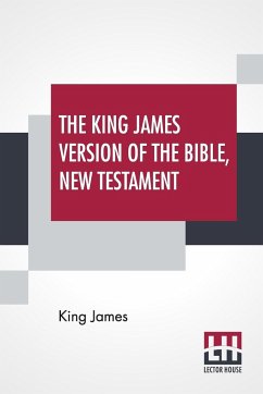 The King James Version Of The Bible, New Testament - James, King