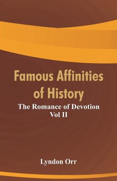 Famous Affinities of History - Orr, Lyndon