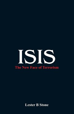 ISIS - The New Face of Terrorism