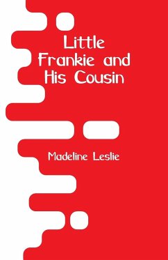 Little Frankie and His Cousin - Leslie, Madeline