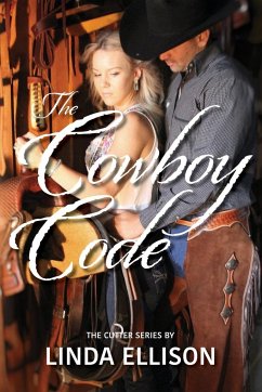 The Cowboy Code - Ellison, Linda