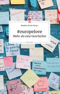 #europelove. Mehr als eine Geschichte - story.one