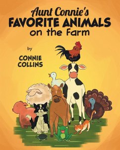 Aunt Connie's Favorite Animals on the Farm - Collins, Connie