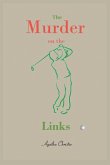 The Murder on the Links The Murder on the Links