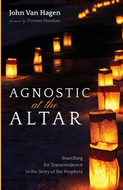 Agnostic at the Altar - Hagen, John van