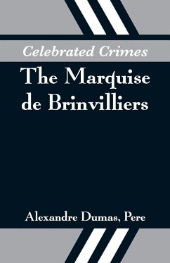 Celebrated Crimes - Dumas, Alexandre