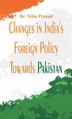 Changes in India's foreign policy towards Pakistan - Prasad, Nitin