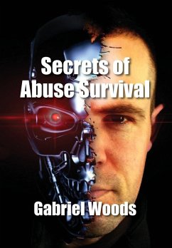 Secrets Of Abuse Survival - Woods, Gabriel