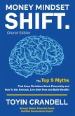 Money Mindset SHIFT. Church Edition Money Mindset SHIFT. Church Edition