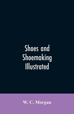 Cover Shoes and shoemaking illustrated