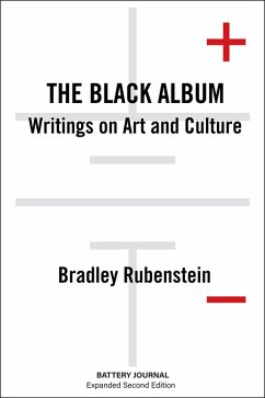 The Black Album: Writings on Art and Culture, Expanded 2nd Ed. (eBook, ePUB) Cover The Black Album: Writings on Art and Culture, Expanded 2nd Ed. (eBook, ePUB)
