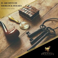 El Archivo de Sherlock Holmes (MP3-Download) - Doyle, Arthur Conan