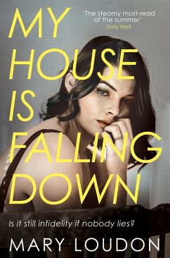 My House Is Falling Down (eBook, ePUB) - Loudon, Mary