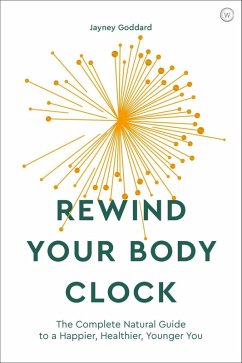 Rewind Your Body Clock (eBook, ePUB) - Goddard, Jayney