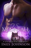 Moonfall (Moonkind Series, #3) (eBook, ePUB) Moonfall (Moonkind Series, #3) (eBook, ePUB)